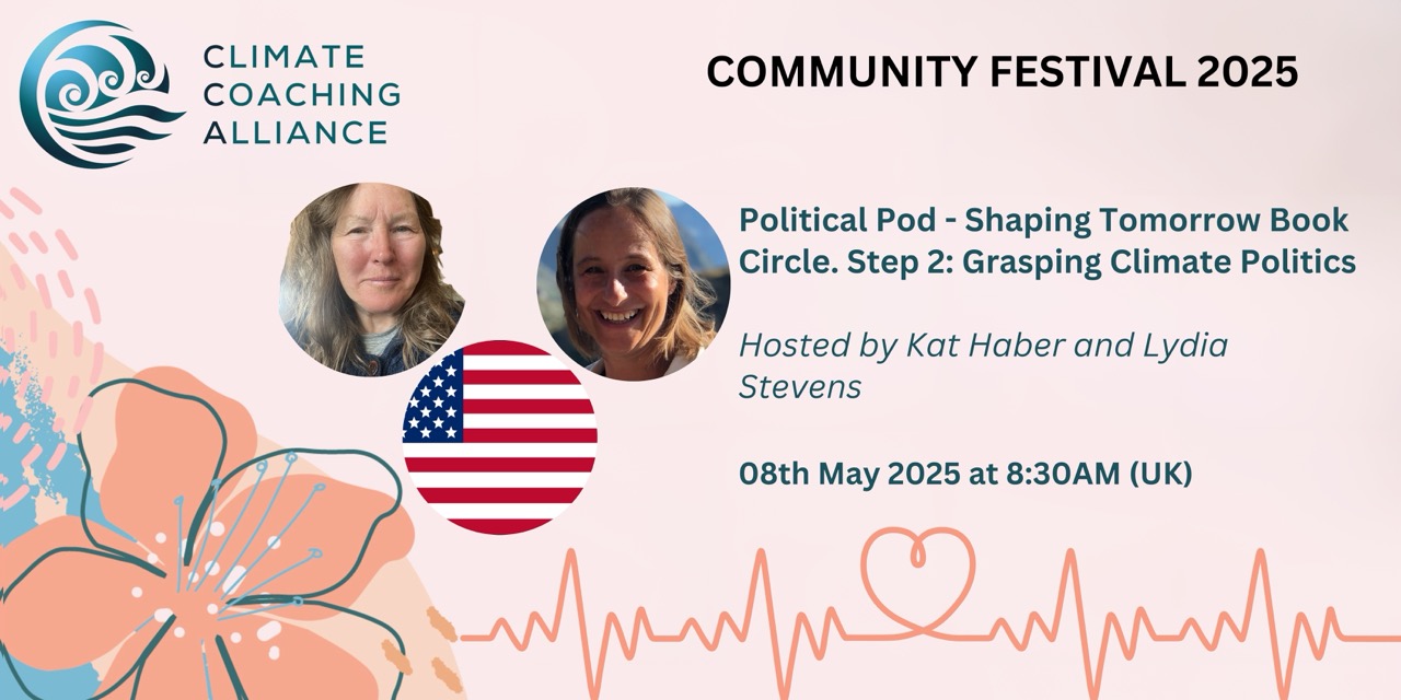 Political Pod – Shaping Tomorrow Book Circle. Step 2: Grasping Climate Politics