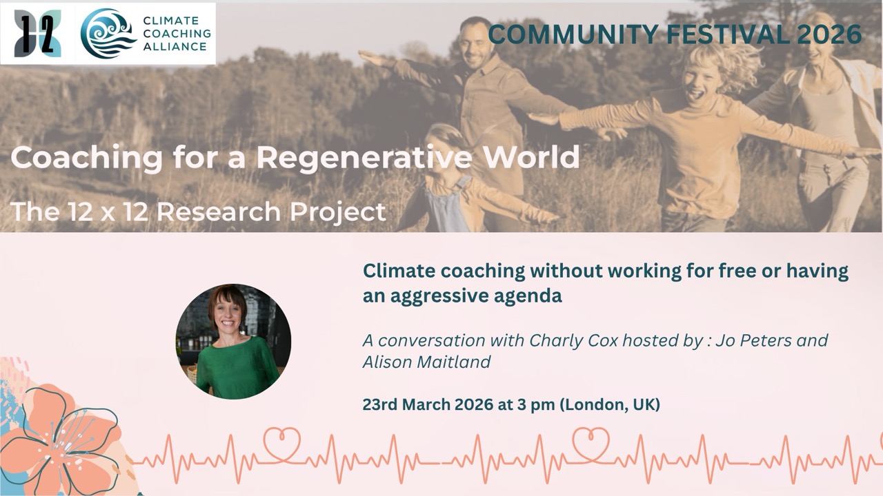 Climate coaching without working for free or having an aggressive agenda