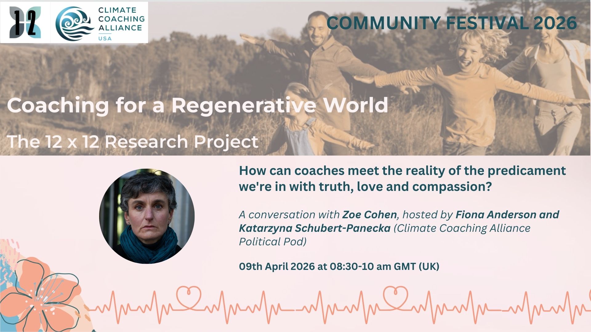 How can coaches meet the reality of the predicament we’re in with truth, love and compassion?