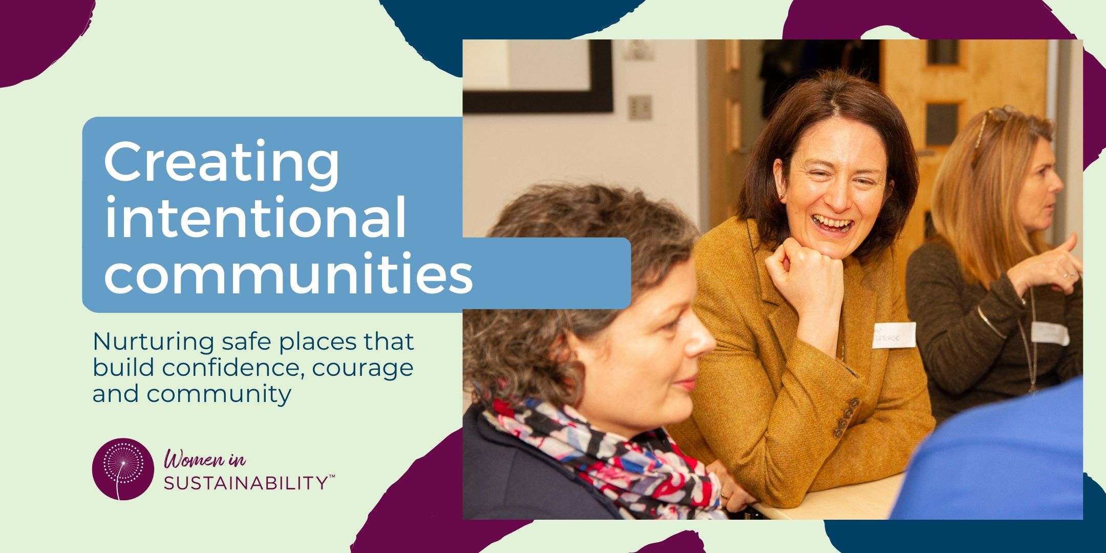 Creating intentional communities for women that provide psychologically safe places to nurture confidence, courage and community to lead and be a force for good.