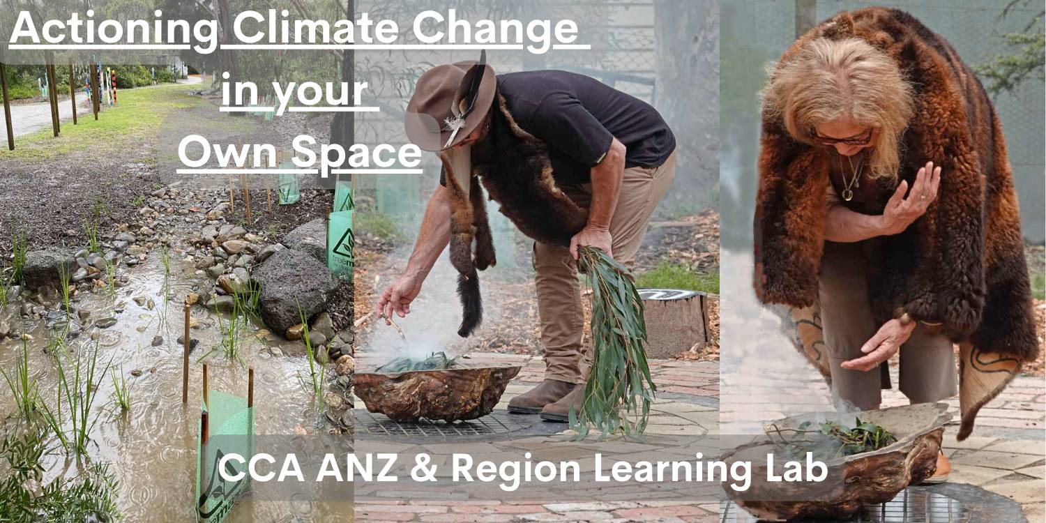 CCA ANZ – Actioning Climate Change in your Own Space