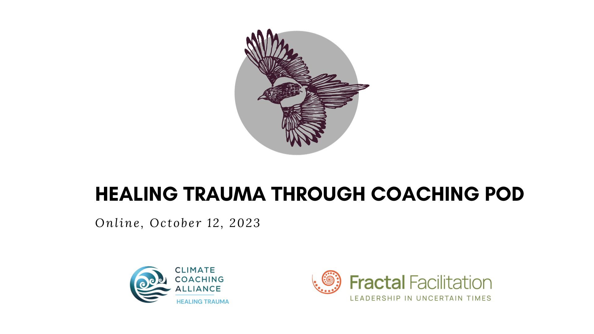 Healing Trauma through Coaching Pod – October Meeting