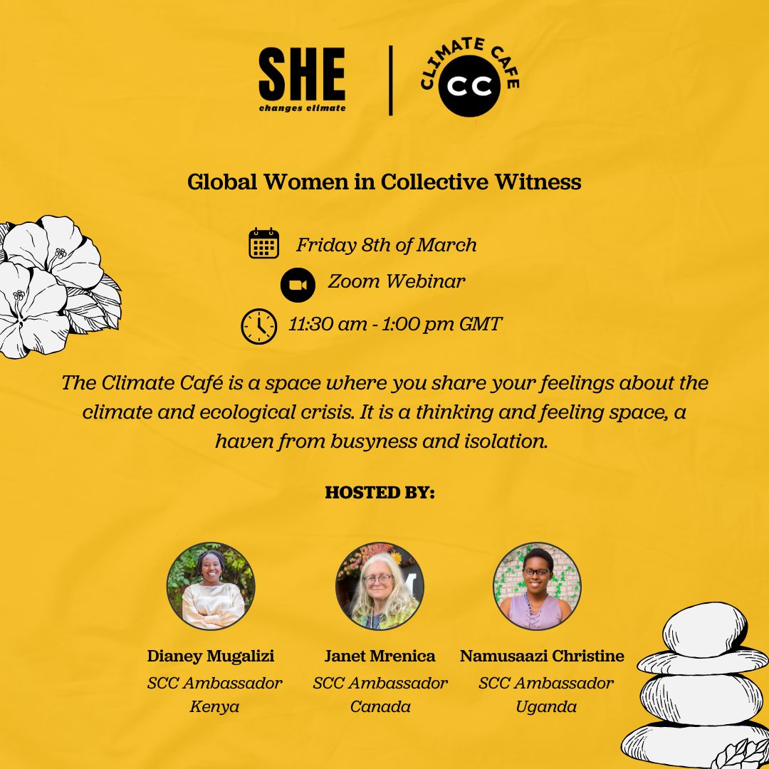 She Changes Climate – Climate Cafe: Global Women in Collective Witness