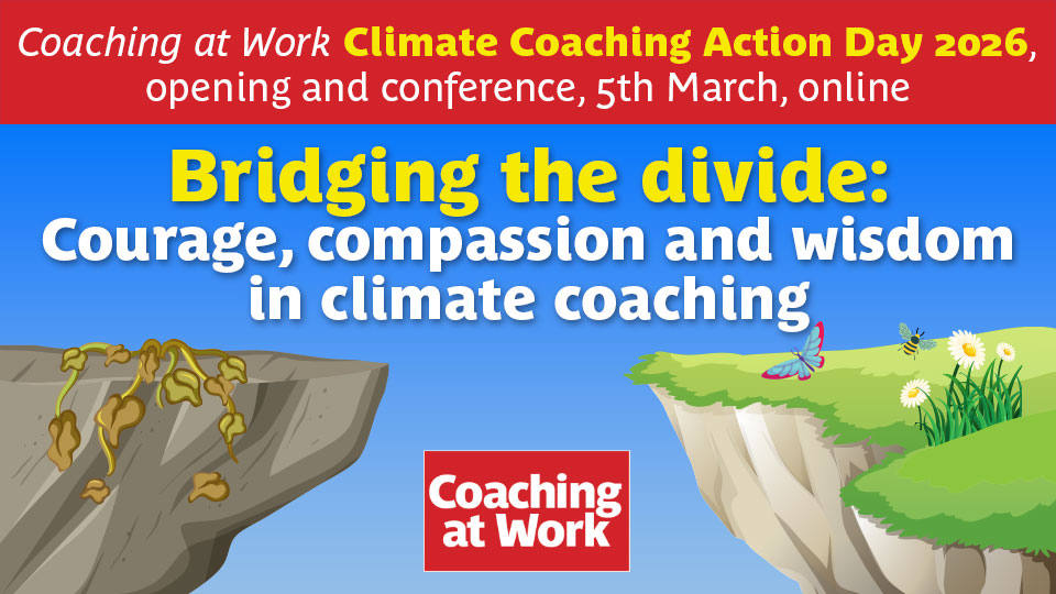 Coaching at Work Climate Coaching Action Day conference, with the Climate Coaching Alliance